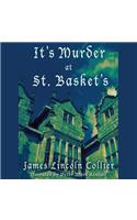 It's Murder at St. Basket's