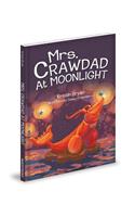 Mrs Crawdad at Moonlight
