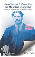 Life of Lucius B. Compton