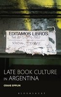 Late Book Culture in Argentina