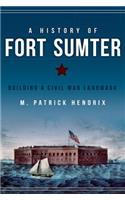 History of Fort Sumter