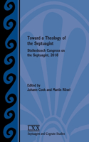 Toward a Theology of the Septuagint