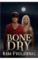 Bone Dry: Volume 3