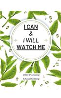 I Can & I Will Watch Me