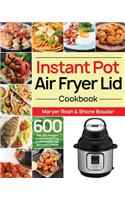 Instant Pot Air Fryer Lid Cookbook