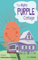 Mighty Purple Cottage