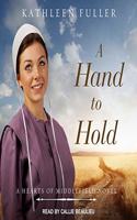 Hand to Hold Lib/E