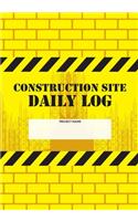 Construction Site Daily Log