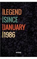 Legend Since January 1986 Notebook: Vintage Lined Notebook / Journal Diary Gift, 120 Pages, 6x9, Soft Cover, Matte Finish For People Born In January 1986