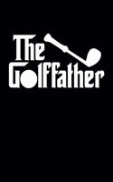 The Golf Father Golf Dad Notebook