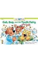 Cat, Dog and the Tooth Fairy