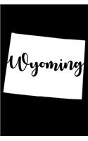 Wyoming: A Journal, Notepad, or Diary to write down your thoughts. - 120 Page - 6x9 - College Ruled Journal - Writing Book, Personal Writing Space, Doodle, N