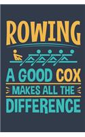 Rowing A Good Cox Makes All The Difference