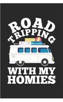 Road Tripping With My Homies: Adventure World Traveler Dot Grid Notebook 6x9 Inches - 120 dotted pages for notes, drawings, formulas - Organizer writing book planner diary