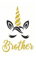 Brother Unicorn Journal Notebook