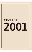 Vintage Diary: Birthday Gifts For Her. Blank Lined Paperback Journal. Original And Funny Present For Anyone Born On 2001 Year Old Women.