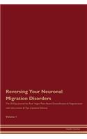 Reversing Your Neuronal Migration Disorders
