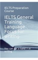 IELTS General Training Language Focus for writing