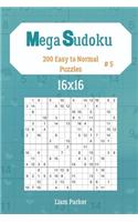 Mega Sudoku 16x16 - 200 Easy to Normal Puzzles vol.5