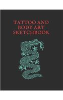 Tattoo And Body Art Sketchbook