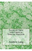 Tales of Troy and Greece