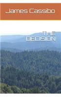 The Decision