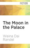 Moon in the Palace