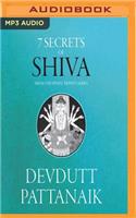 7 Secrets of Shiva