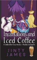 Incantations and Iced Coffee