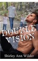 Double Vision