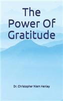 The Power of Gratitude