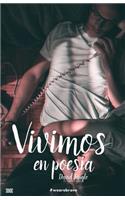Vivimos en poesía