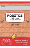 Robotics Technical Journal Notebook for Teams - For Stem Students & Robotics Enthusiasts: Build Ideas, Code Plans, Parts List, Troubleshooting Notes, Competition Results, Red Do Plain