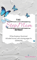 Stepmom Retreat