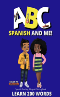 ABC Spanish And Me! Spanish Teaching Bilingual Coloring Book