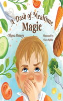 Dash of Mealtime Magic