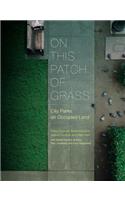 On This Patch of Grass