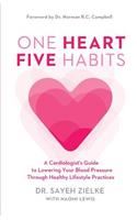 One Heart, Five Habits
