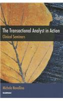 The Transactional Analyst in Action