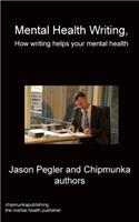 Mental Health Writing How writing helps your mental health