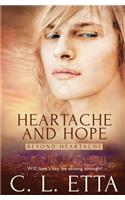 Heartache and Hope