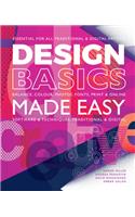 Design Basics Made Easy: Graphic Design in a Digital Age(Made Easy (Art))