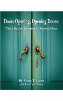 Doors Opening, Opening Doors