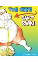 This Hippo Can't Swim