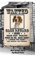 Welsh Springer Spaniel Dog Wanted Poster: Classic Style Blank Cookbook Recipes & Notes Featuring 120 Pages 6x9