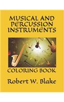 Musical and Percussion Instruments