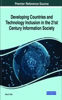Developing Countries and Technology Inclusion in the 21st Century Information Society