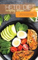 Keto Diet Everyday Recipes