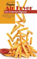 Popular Air Fryer Oven Cookbook For Beginners