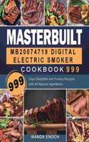 Masterbuilt MB20074719 Digital Electric Smoker Cookbook 999